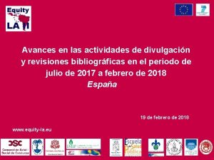 Avances en las actividades de divulgacin y revisiones