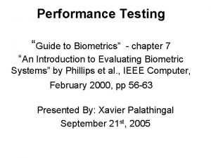 Performance Testing Guide to Biometrics chapter 7 An