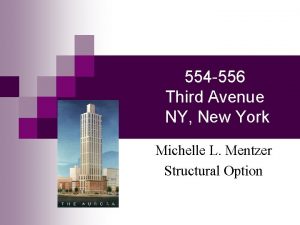 554 556 Third Avenue NY New York Michelle