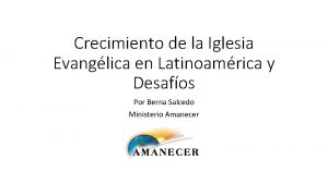 Crecimiento de la Iglesia Evanglica en Latinoamrica y