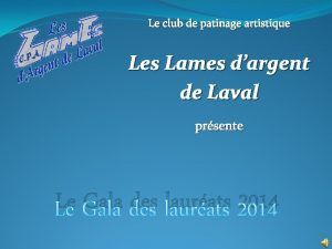 Le club de patinage artistique Les Lames dargent