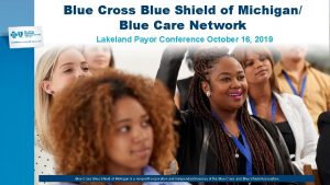 Blue Cross Blue Shield of Michigan Blue Care