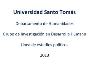 Universidad Santo Toms Departamento de Humanidades Grupo de