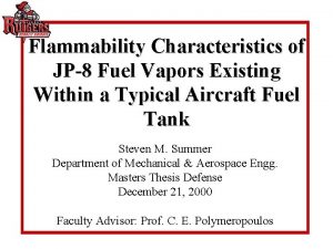 Flammability Characteristics of JP8 Fuel Vapors Existing Within