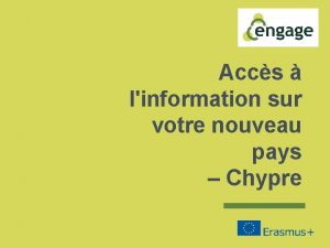 Accs linformation sur votre nouveau pays Chypre Prsenter