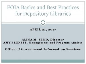 FOIA Basics and Best Practices for Depository Libraries