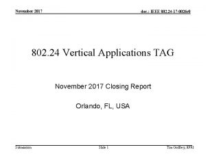 November 2017 doc IEEE 802 24 17 0026