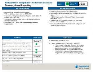 Reinsurance Integration Workstream Scorecard Summary Level Reporting Key