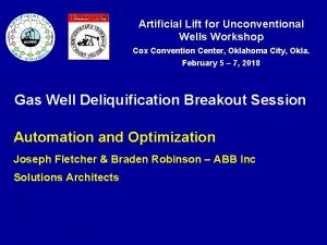 Artificial Lift for Unconventional Wells Workshop Cox Convention