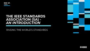 IEEE STANDARDS ASSOCIATION AN OU INSIDE OF IEEE