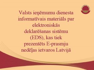 Valsts iemumu dienesta informatvais materils par elektronisks deklaranas