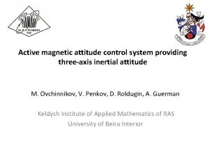 Active magnetic attitude control system providing threeaxis inertial