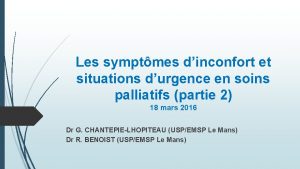 Les symptmes dinconfort et situations durgence en soins