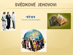 SVDKOV JEHOVOVI Bo jmno ve starovk hebrejtin Kdo