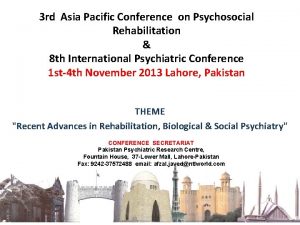 3 rd Asia Pacific Conference on Psychosocial Rehabilitation