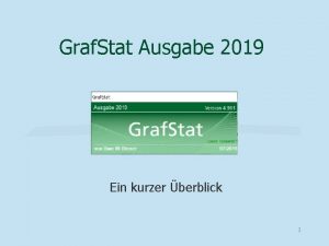 Graf Stat Ausgabe 2019 Ein kurzer berblick 1