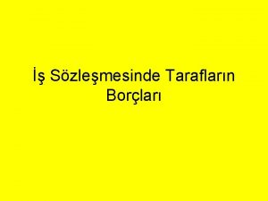 Szlemesinde Taraflarn Borlar szlemesi karlkl bor douran bir