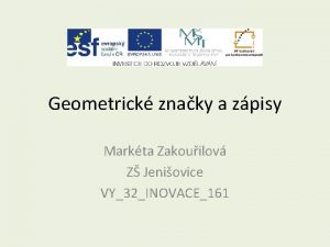 Geometrick znaky a zpisy Markta Zakouilov Z Jeniovice