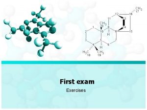 First exam Exercises First Exam Exercises 1 Water