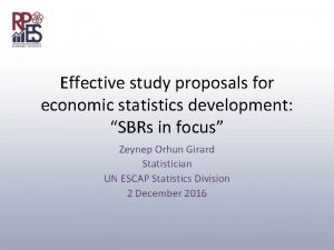 Effective study proposals for economic statistics development SBRs