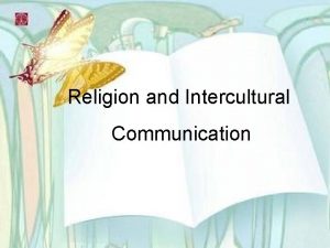 Religion and Intercultural Communication Muslims Blue Roman Catholics