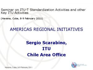 Seminar on ITUT Standardization Activities and other Key