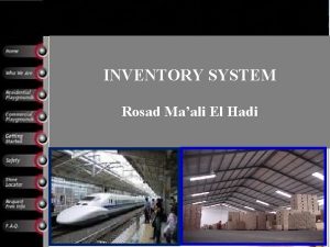 INVENTORY SYSTEM Rosad Maali El Hadi INVENTORI Tersebar