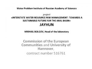 Water Problem Institute of Russian Academy of Sciences