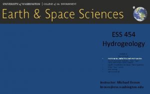 ESS 454 Hydrogeology Module 4 Flow to Wells