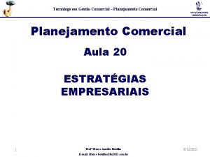 Tecnlogo em Gesto Comercial Planejamento Comercial Aula 20