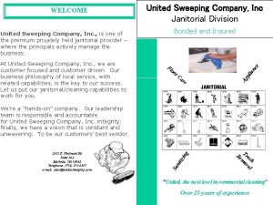 United Sweeping Company Inc Janitorial Division Fl o