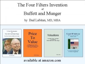 The Four Filters Invention of Buffett and Munger