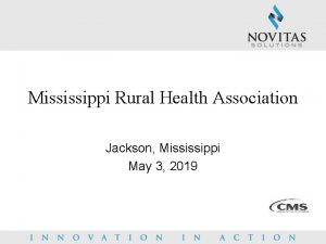 Mississippi Rural Health Association Jackson Mississippi May 3