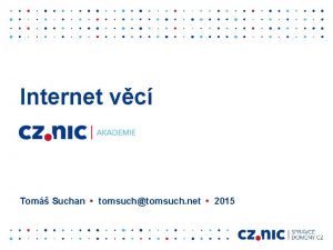 Internet vc Tom Suchan tomsuchtomsuch net 2015 INTERNET