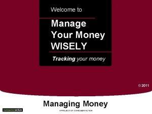 Welcome to Manage Your Money WISELY a Tracking