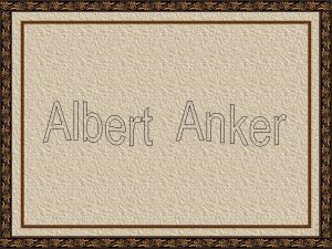 Albert Samuel Anker pintor e ilustrador nasceu em