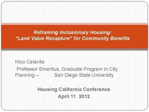 Reframing Inclusionary Housing Land Value Recapture for Community