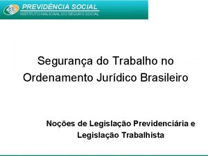 PREVIDNCIA SOCIAL INSTITUTO NACIONAL DO SEGURO SOCIAL Educao