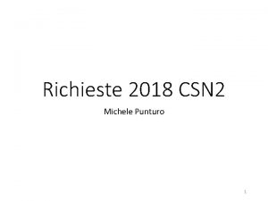 Richieste 2018 CSN 2 Michele Punturo 1 Antefatto