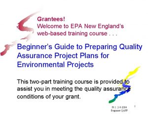 Grantees Welcome to EPA New Englands webbased training