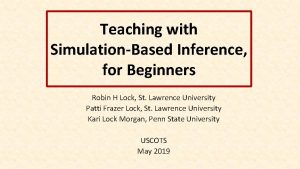 Teaching with SimulationBased Inference for Beginners Robin H