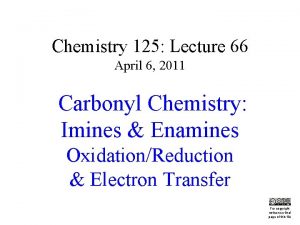 Chemistry 125 Lecture 66 April 6 2011 Carbonyl