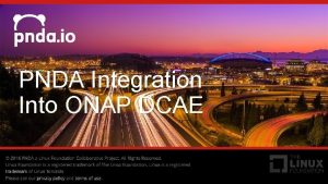 PNDA Integration Into ONAP DCAE Platform for Network