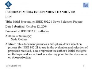 IEEE 802 21 MEDIA INDEPENDENT HANDOVER DCN Title