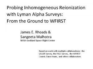 Probing Inhomogeneous Reionization with Lyman Alpha Surveys From