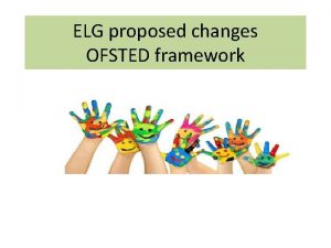 ELG proposed changes OFSTED framework EYFS Hub OFSTED