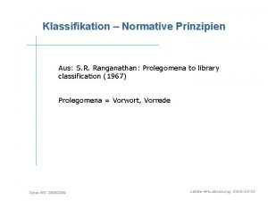 Klassifikation Normative Prinzipien Aus S R Ranganathan Prolegomena