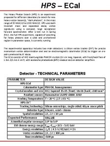 HPS ECal The Heavy Photon Search HPS is