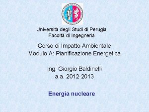 Universit degli Studi di Perugia Facolt di Ingegneria