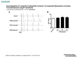 Downregulation of Long NonCoding RNA Kcnq 1 ot